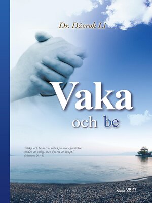 cover image of Vaka och be(Swedish Edition)